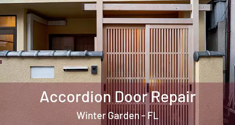  Accordion Door Repair Winter Garden - FL